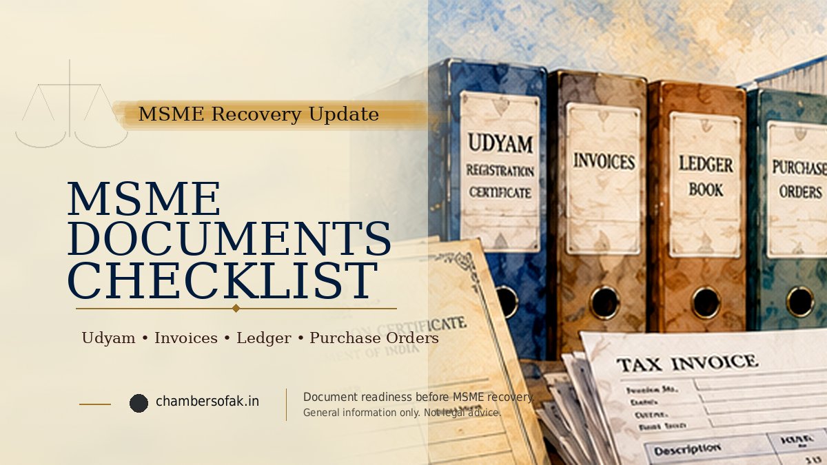 MSME delayed payment documents checklist - Chambers of AK